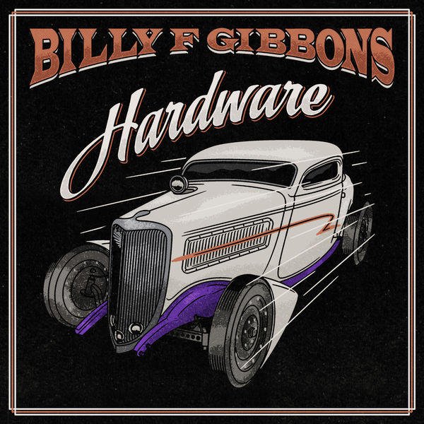 Billy F Gibbons – Hardware (2021) [Official Digital Download 24bit/96kHz]