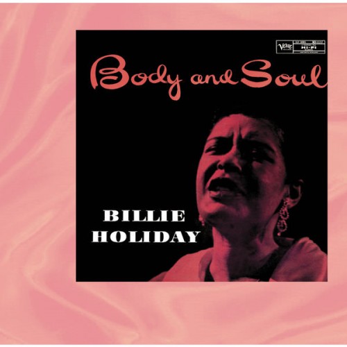 Billie Holiday – Body And Soul (1957/2014) [FLAC 24 bit, 192 kHz]