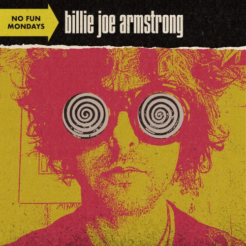 Billie Joe Armstrong – No Fun Mondays (2020) [FLAC 24 bit, 48 kHz]