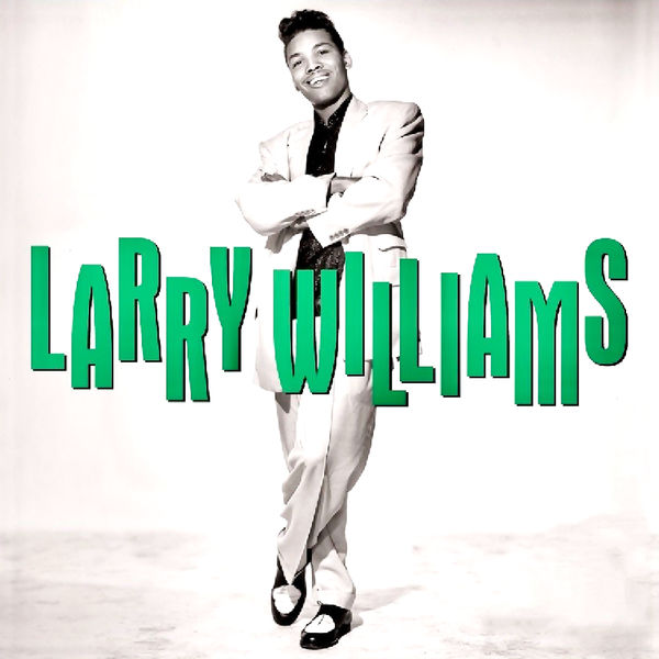 Larry Williams - The Astonishing...Larry Williams! (Remastered) (2022) [FLAC 24bit/96kHz]