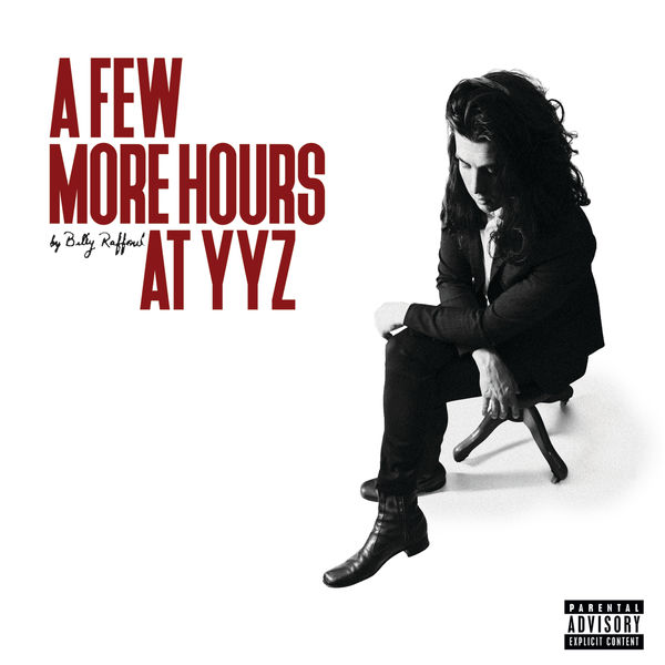 Billy Raffoul – A Few More Hours at YYZ (2020) [Official Digital Download 24bit/44,1kHz]
