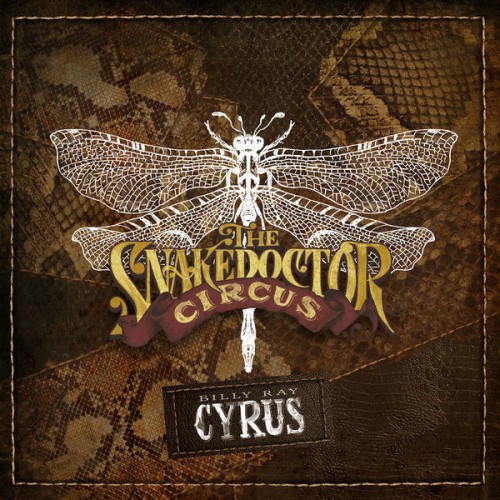 Billy Ray Cyrus – The SnakeDoctor Circus (2019) [FLAC 24 bit, 44,1 kHz]