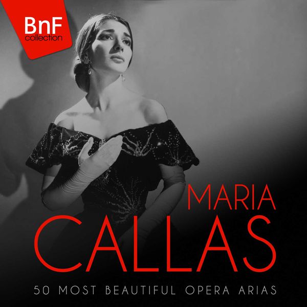 Maria Callas - Maria Callas: 50 Most Beautiful Opera Arias (2015) [FLAC 24bit/96kHz] Download