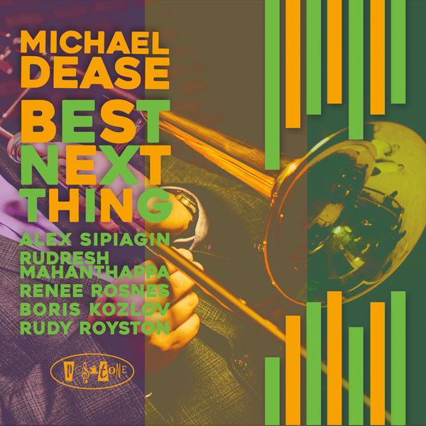 Michael Dease - Best Next Thing (2022) [FLAC 24bit/88,2kHz] Download
