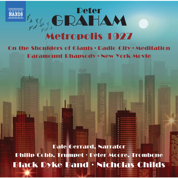 Black Dyke Band & Nicholas Childs – Graham: Metropolis 1927 (2018) [Official Digital Download 24bit/44,1kHz]