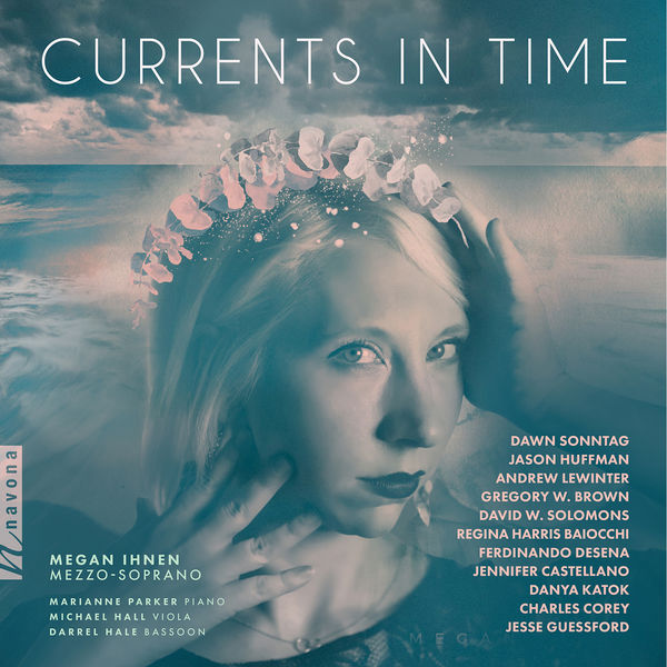 Megan Ihnen – Currents in Time (2022) [FLAC 24bit/96kHz]