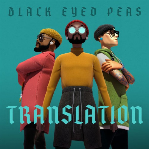 Black  Eyed Peas – Translation (2020) [FLAC 24 bit, 48 kHz]