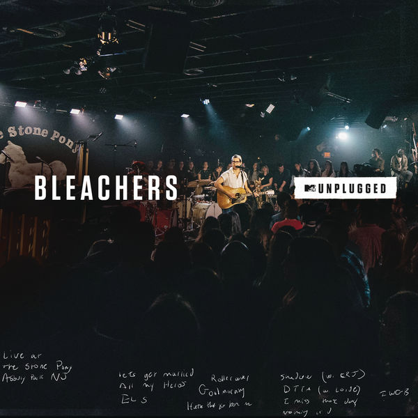 Bleachers – MTV Unplugged (2017) [Official Digital Download 24bit/44,1kHz]