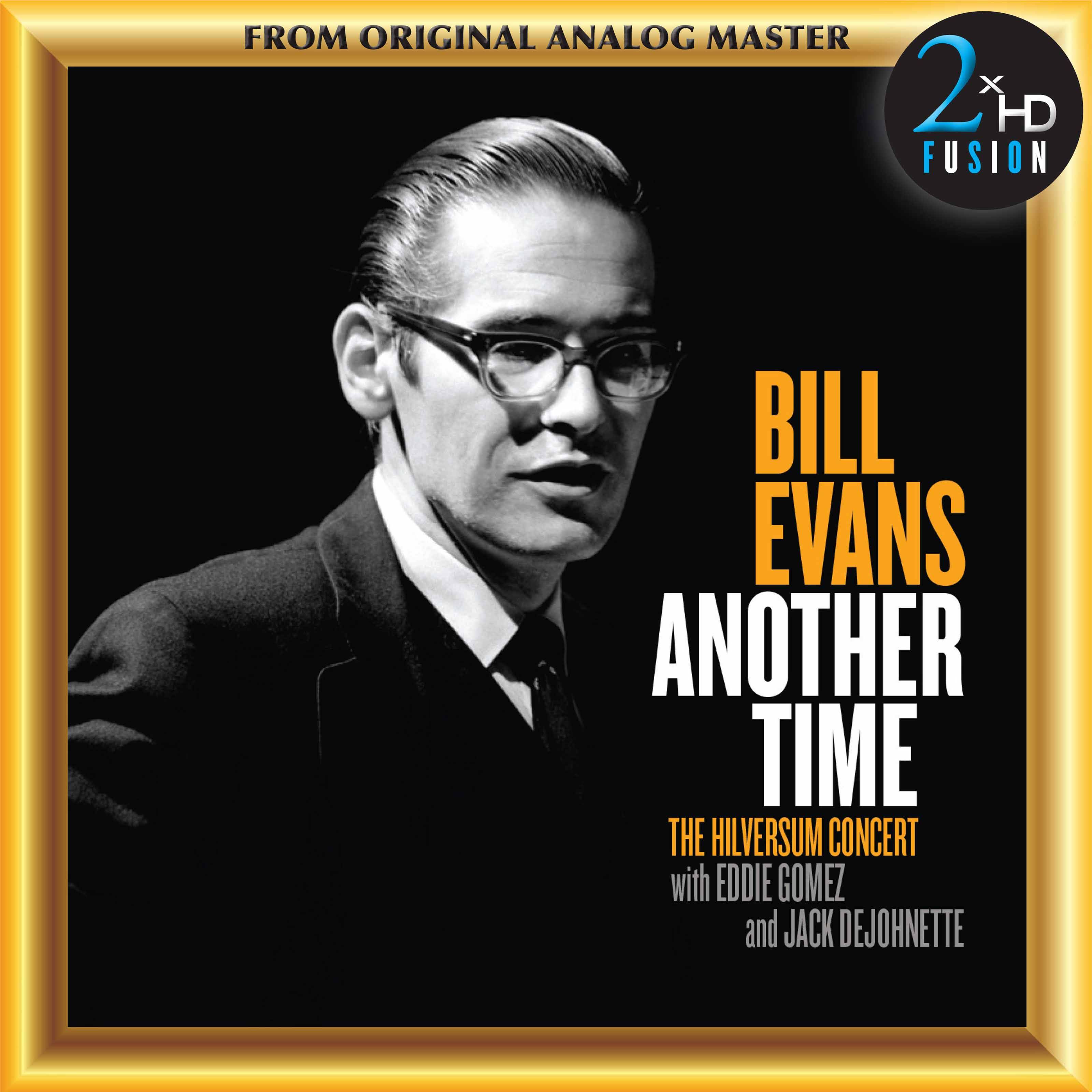 Bill Evans – Another Time: The Hilversum Concert (2017) DSF DSD128 + Hi-Res FLAC