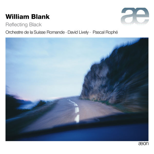 David Lively, Orchestre de la Suisse Romande, Pascal Rophé – Blank: Reflecting Black (2015) [Official Digital Download 24bit/48kHz]