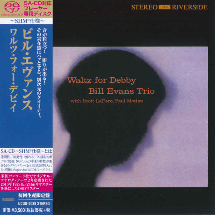 Bill Evans Trio – Waltz For Debby (1962) [Japanese Limited SHM-SACD 2014] SACD ISO + Hi-Res FLAC