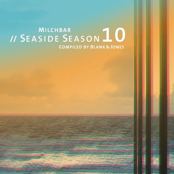 Blank & Jones – Milchbar – Seaside Season 10 (2018) [Official Digital Download 24bit/44,1kHz]