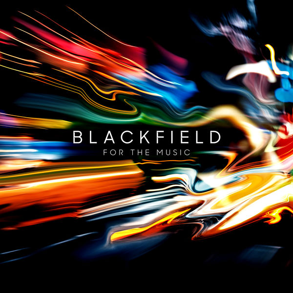 Blackfield – For the Music (2020) [Official Digital Download 24bit/48kHz]