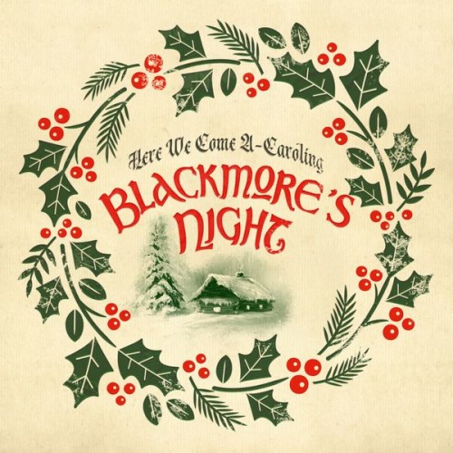 Blackmore’s Night – Here We Come A-Caroling (2020) [FLAC 24 bit, 44,1 kHz]