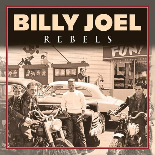 Billy Joel - Rebels (2022) MP3 320kbps Download