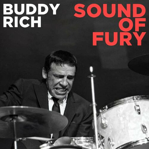 Buddy Rich – Sound Of Fury (Live Remastered) (2022) MP3 320kbps