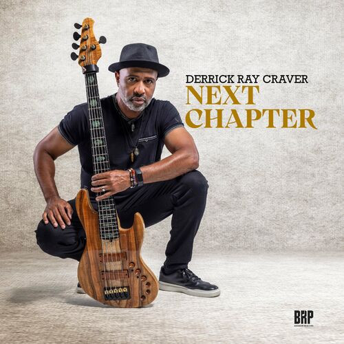 Derrick Ray Craver - Next Chapter (2022) MP3 320kbps Download