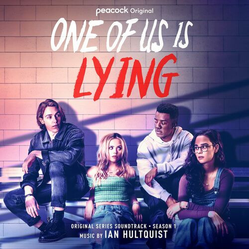 Ian Hultquist - One of Us is Lying: Season 1 (Original Series Soundtrack) (2022) MP3 320kbps Download