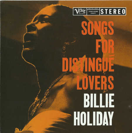 Billie Holiday – Songs For Distingue Lovers (1957) [Analogue Productions 2012] SACD ISO + Hi-Res FLAC