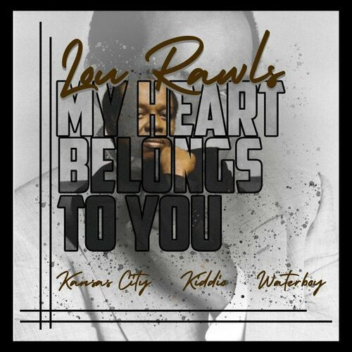 Lou Rawls - My Heart Belongs to You (2022) MP3 320kbps Download