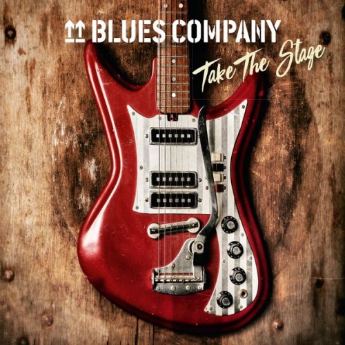 Blues Company – Take the Stage (2020) [FLAC 24 bit, 48 kHz]