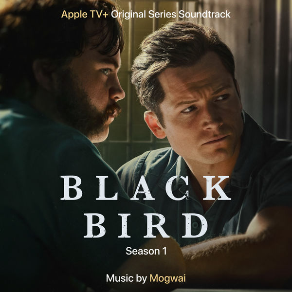 Mogwai – Black Bird (2022) [Official Digital Download 24bit/48kHz]
