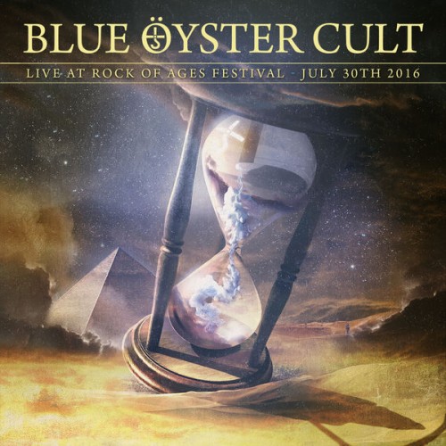 Blue Öyster Cult – Live at Rock of Ages Festival 2016 (2020) [FLAC 24 bit, 44,1 kHz]