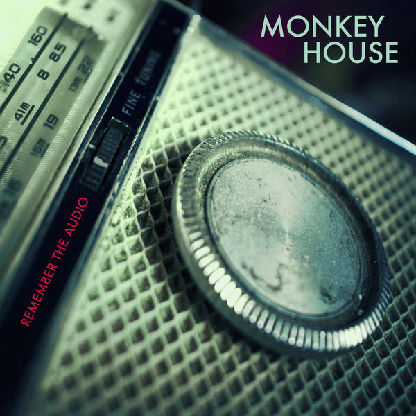 Monkey House – Remember the Audio (2022) [FLAC 24bit/192kHz]