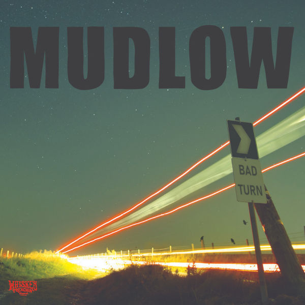 Mudlow - Bad Turn (2022) [FLAC 24bit/44,1kHz] Download