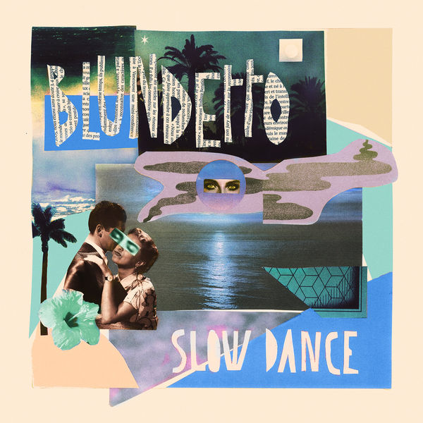 Blundetto – Slow Dance (2018) [Official Digital Download 24bit/44,1kHz]