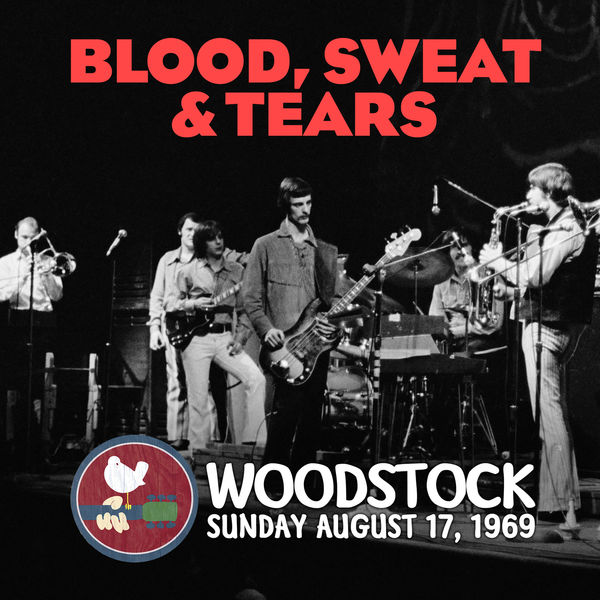 Blood Sweat & Tears – Live at Woodstock (2019) [Official Digital Download 24bit/96kHz]
