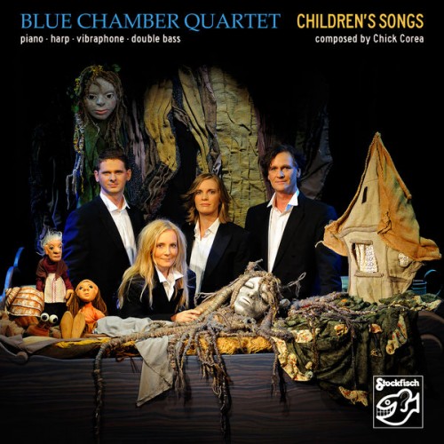 Blue Chamber Quartet – Chick Corea’s Children’s Songs (2009/2021) [FLAC 24 bit, 44,1 kHz]