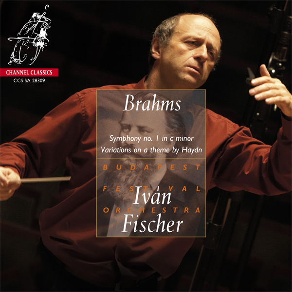 Budapest Festival Orchestra, Ivan Fischer – Johannes Brahms – Symphony No. 1, Hungarian Dance & Haydn Variations (2009) DSF DSD64 + Hi-Res FLAC