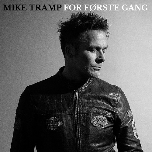Mike Tramp – For Første Gang (2022) MP3 320kbps