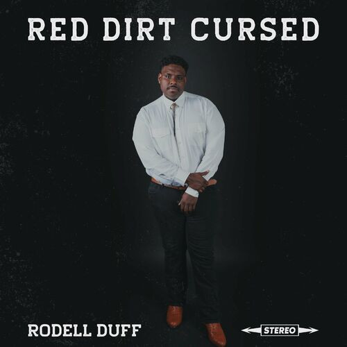 Rodell Duff - Red Dirt Cursed (2022) MP3 320kbps Download