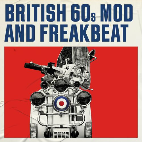 Various Artists - British 60s Mod and Freakbeat (2022) MP3 320kbps Download