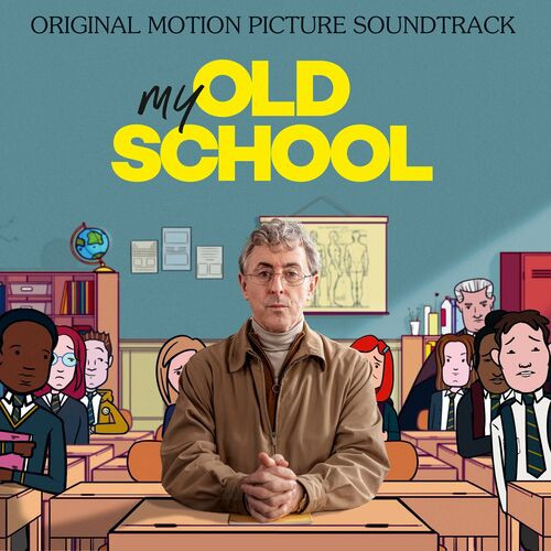 Various Artists - My Old School (Original Motion Picture Soundtrack) (2022) MP3 320kbps Download