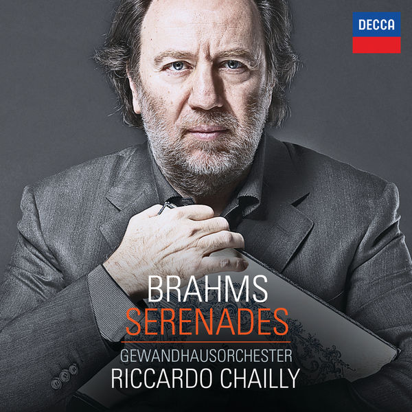 Gewandhausorchester Leipzig, Riccardo Chailly – Brahms: Serenades (2015) [Official Digital Download 24bit/96kHz]