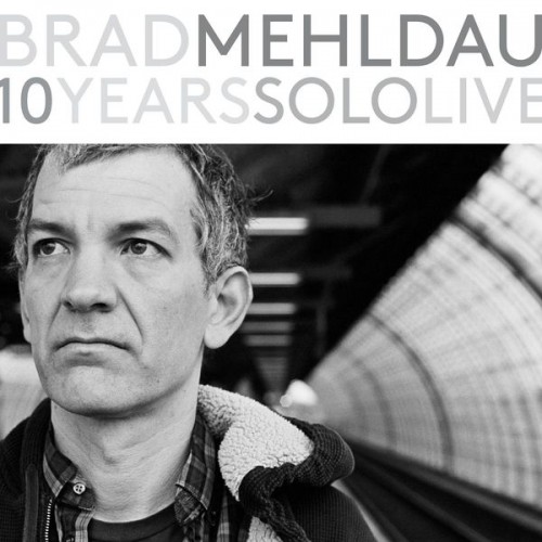 Brad Mehldau – 10 Years Solo Live (2015) [FLAC 24 bit, 44,1 kHz]