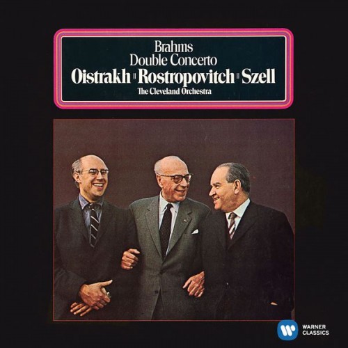 David Oistrakh, Mstislav Rostropovich, Cleveland Orchestra, George Szell – Brahms: Violin Concerto & Double Concerto (1969) [FLAC 24 bit, 96 kHz]