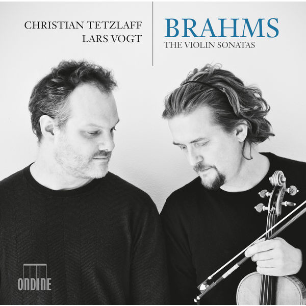 Christian Tetzlaff, Lars Vogt – Brahms: The Violin Sonatas (2016) [Official Digital Download 24bit/96kHz]