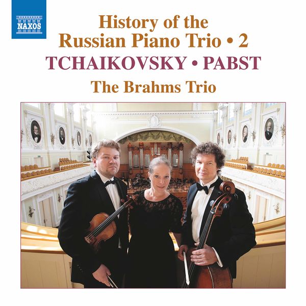 Brahms Trio – History of the Russian Piano Trio, Vol. 2 (2021) [Official Digital Download 24bit/44,1kHz]