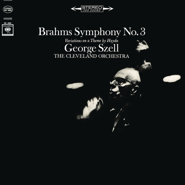 George Szell – Brahms: Smyphony No. 3, Op. 90 & Haydn Variations, Op. 56a (Remastered) (1964/2018) [Official Digital Download 24bit/96kHz]