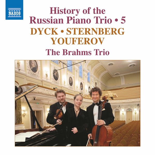 Brahms Trio – History of the Russian Piano Trio, Vol. 5 (2021) [Official Digital Download 24bit/44,1kHz]