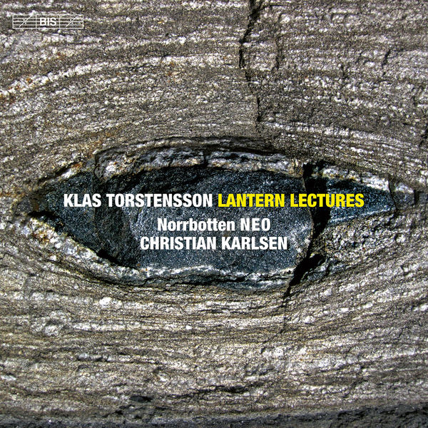 Norrbotten NEO, Christian Karlsen – Klas Torstensson: Lantern Lectures, Vols. 1-4 (2022) [Official Digital Download 24bit/96kHz]