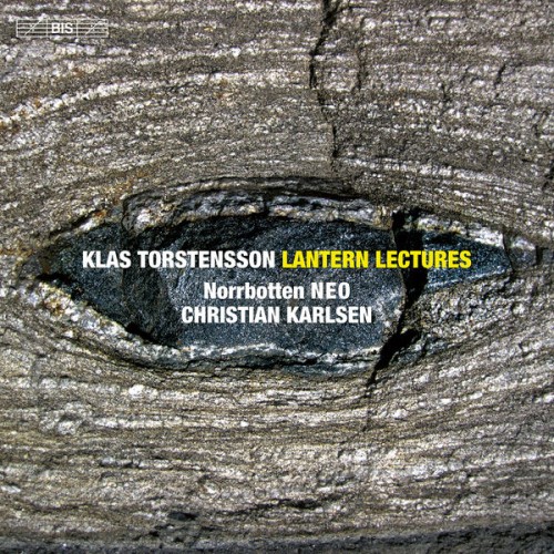 Norrbotten NEO, Christian Karlsen – Klas Torstensson: Lantern Lectures, Vols. 1-4 (2022) [FLAC 24 bit, 96 kHz]