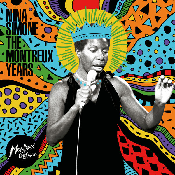 Nina Simone – The Montreux Years (2021) [FLAC 24bit/96kHz]