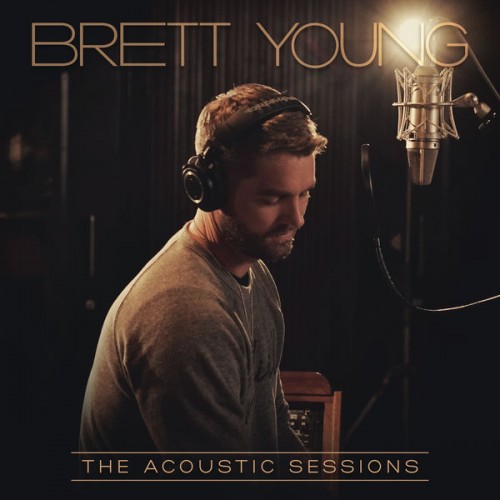 Brett Young – The Acoustic Sessions (2020) [FLAC 24 bit, 48 kHz]