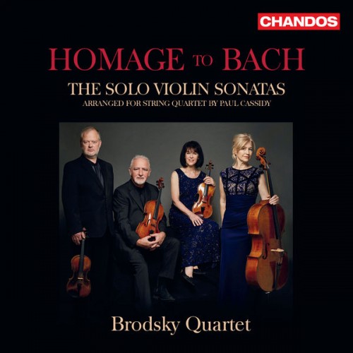 Brodsky Quartet – Homage to Bach (2021) [FLAC 24 bit, 96 kHz]