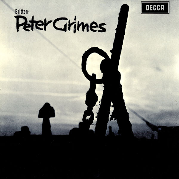 Peter Pears, Claire Watson, Orchestra and Chorus of the Royal Opera House, Covent Garden, Benjamin Britten – Britten: Peter Grimes (1959/2016) [Official Digital Download 24bit/96kHz]